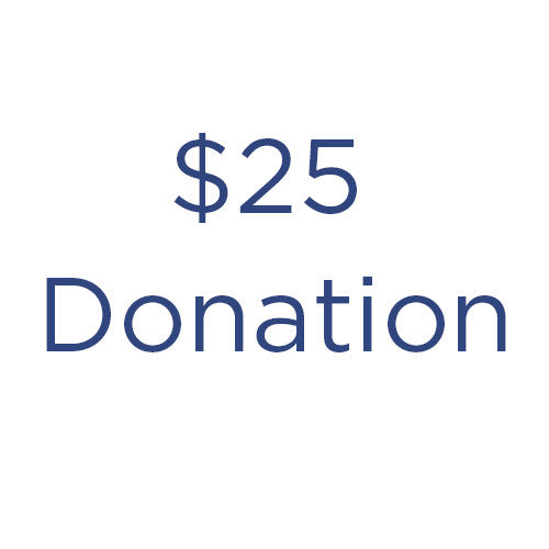 $25 Donation to foundation